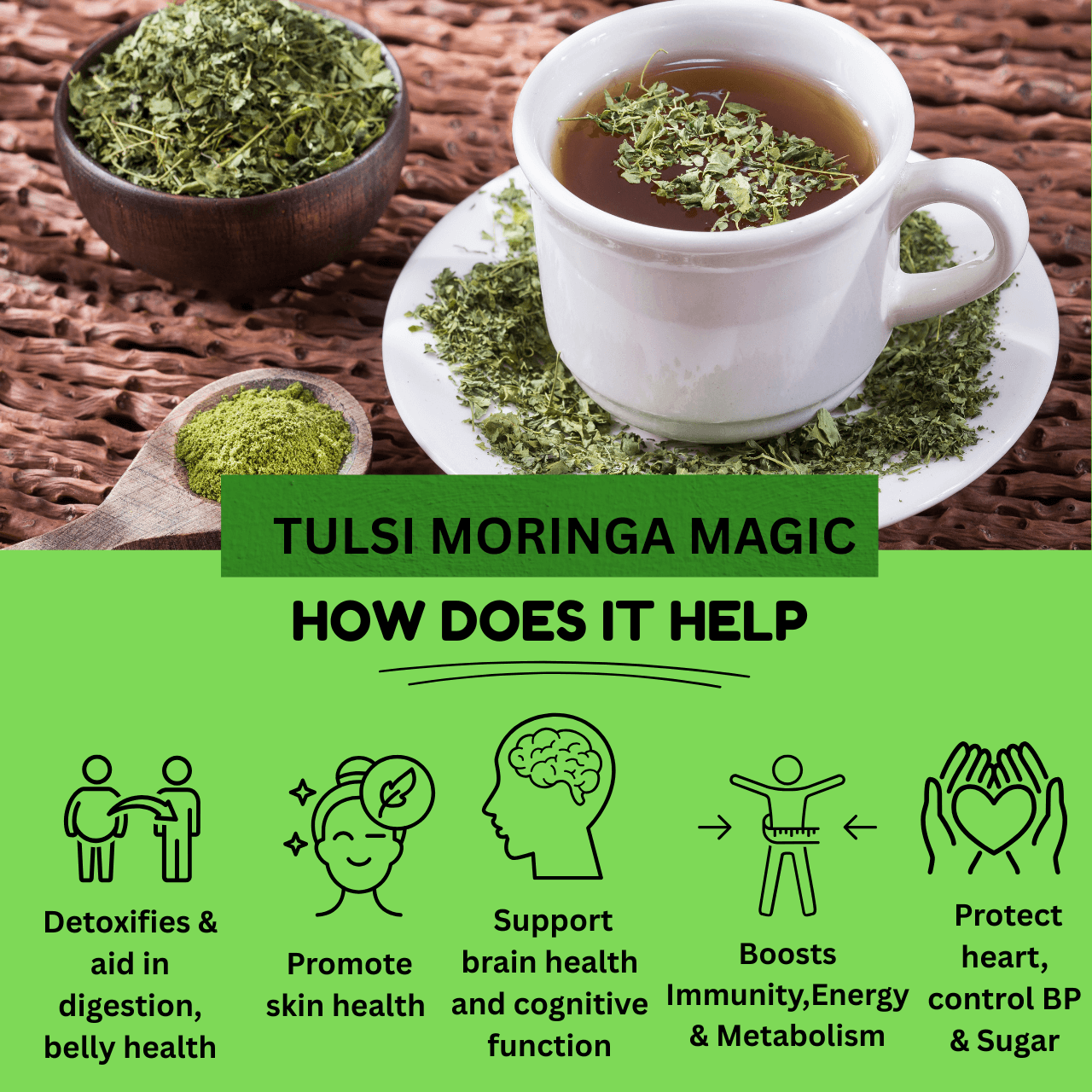 BENEFITS OF TULSI MORINGA